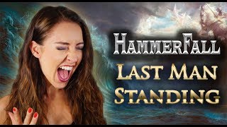Hammerfall - Last Man Standing ⚔ (Cover by Minniva feat. Quentin Cornet)