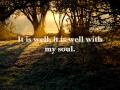 It Is Well With My Soul