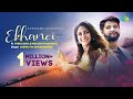 Ekhanei এখানেই Lagnajita Chakraborty Trina Saha Neil B Official Video Diptarka Bose