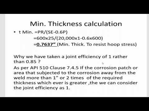 API 510 Minimum Thickness calculation and Remaining Life of pressure vessels