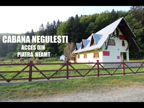 cabana negulesti - acces din piatra neamt