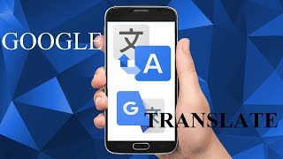 GOOGLE TRANSLATE NO MORE COMMUNICATION BARRIERS TECH INFO # 4