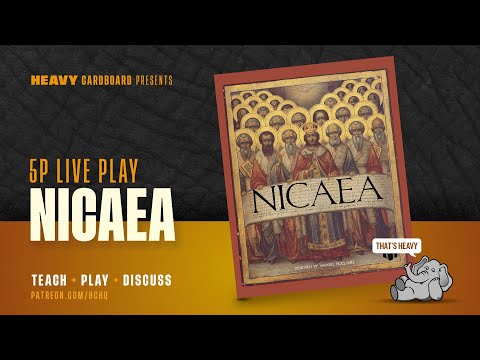 Nicaea - 5p Teaching, Play-through, & Roundtable by Heavy Cardboard