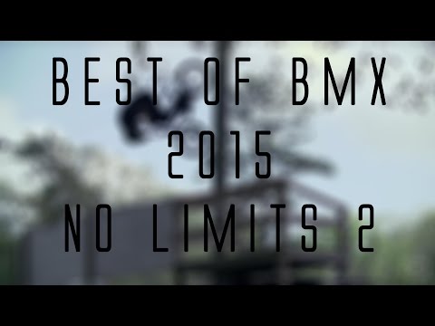 Best Of BMX Tricks - 2015 - No Limits 2