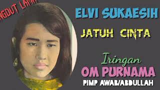 Download lagu ELVI SUKAESIH  -  Jatuh cinta mp3