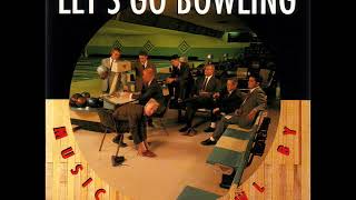 Let&#39;s Go Bowling - Pin Stripe Suit   (Demo Length Version)