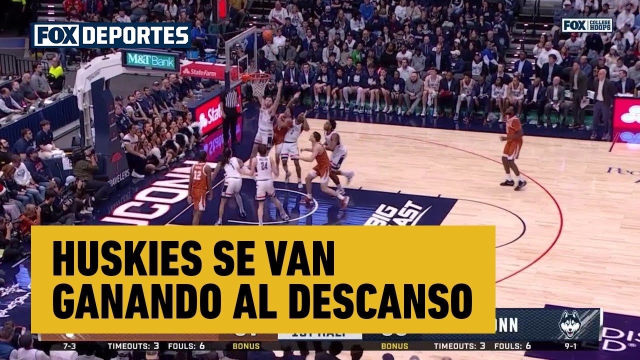 🏀😳 HUSKIES SE VAN GANANDO AL DESCANSO | Texas 34–43 Huskies | College Basketball