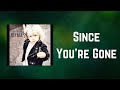 The Pretty Reckless - Since You're Gone (Lyrics)