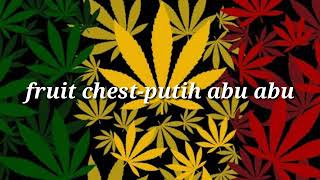Download lagu Fruit chest-putih abu lirik mp3