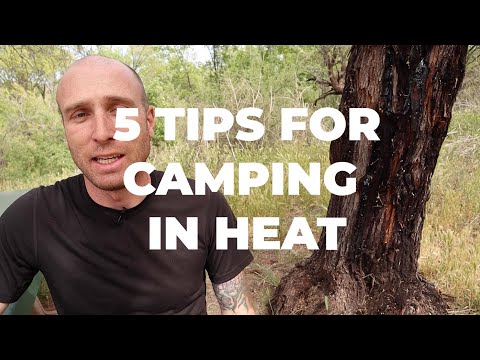 5 Tips For Camping in High Heat