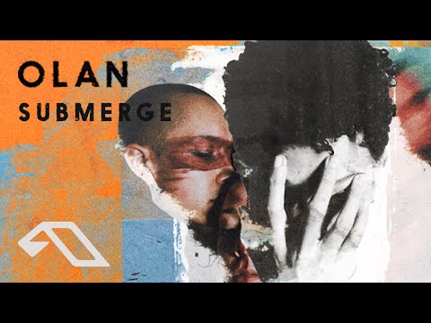 OLAN - Submerge