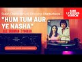 RARE | R.D. Burman | Sapan & Chirasree | Hum Tum Aur Ye Nasha | SHAUKEEEN (1982) | Vinyl LP Rip