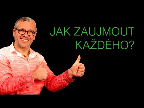 Inspirace pro Vaše Prezentace - Jak zaujmout každého?