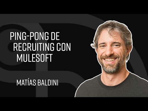 Ping-Pong de Recruiting con MuleSoft