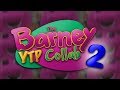 Barney YTP Collab 2