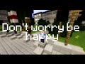 MCSG Montage | Don't worry, be happy 