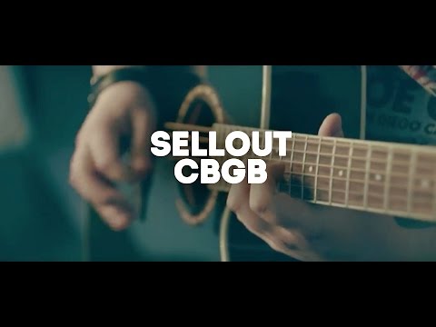 Sellout - CBGB [official music video]