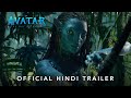 Avatar: The Way of Water | Official Hindi Trailer | In cinemas December 16