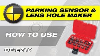 Parking Sensor and Lens Hole Maker