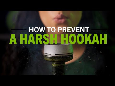 How To Prevent A Harsh Hookah (2021 Version) | Fumari