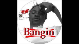 Bangin - Way You Wine ft Slim Case