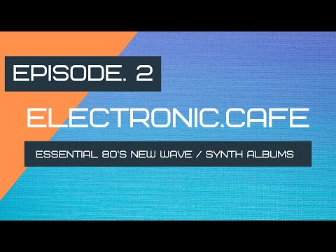 Essential 80's New Wave / Synthwave / #synthpop  Albums