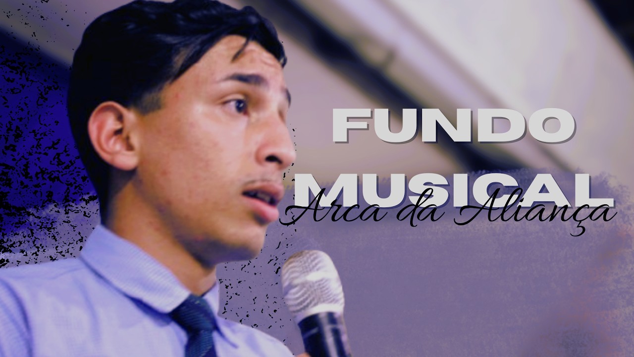 ♨Fundo Musical- Arca da Aliança♨
