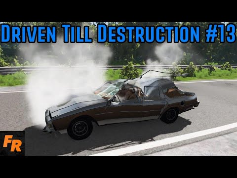 Driven Till Destruction - Proving Grounds #13 - BeamNG Drive