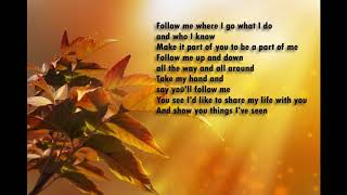 Follow Me  John Denver Lyrics