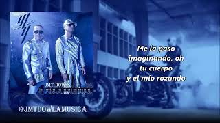 Wisin &amp; Yandel me dañas la mente (letra)