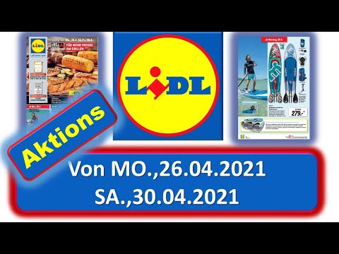 Lidl Aktions Von MO.,26.04.2021SA.,30.04.2021 LIDL / ALDI / EDEKA - NEUE PRODUKTE Prospekt