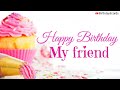 Best Birthday Wishes For Friend Best Happy Birthday Messages For Friend Friend Birthday Greetings