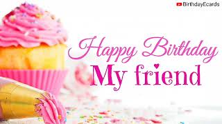 Best birthday wishes for friend |Best happy birthday messages for friend|Friend birthday greetings