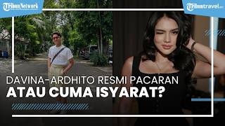 Foto Davina di IG Ardhito Bikin Heboh, Resmi Pacaran atau Cuma Isyarat?