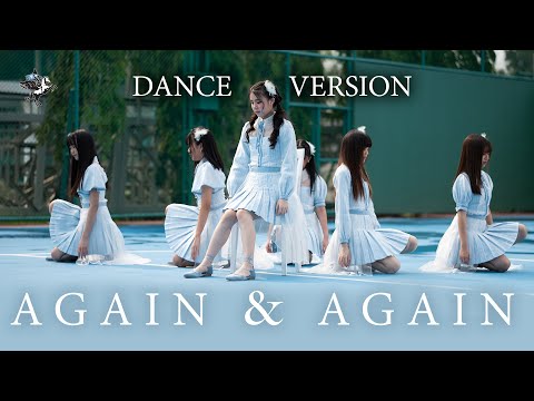 【 DANCE VERSION 】Again & Again  - SOMEDAY | LAST IDOL THAILAND