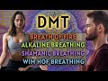 [MEGADOSE!] DMT Breath of Fire, Alkaline, Shamanic & Guided Wim Hof (3 Rounds Press Play!)