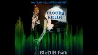 bloody killer (بلاد الفساد).mp4