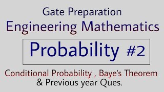 Download the video "Engineering Maths Probability # 2 ( Conditional Probability & Baye's Theorem )"