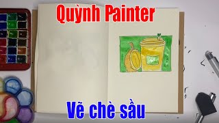 Quỳnh Painter hướng dẫn mọi người vẽ Chè sầu