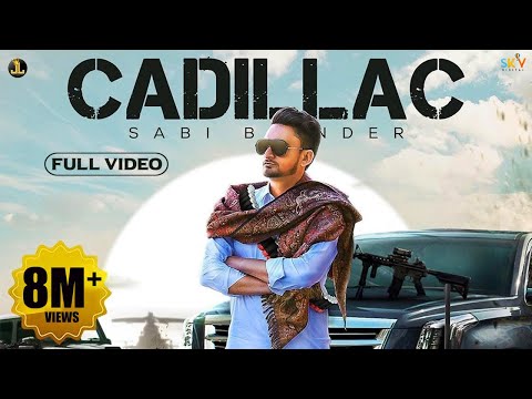 Cadillac (Full Song) Sabi Bhinder | The Kidd | Punjabi Songs 2020 | Jatt Life Studios