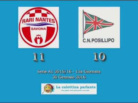 HILites Serie A1 2015/16 (13° Giornata) - R.N. Savona vs. C.N. Posillipo 11-10