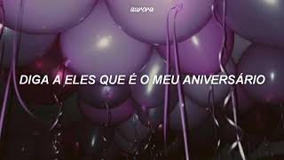 birthday - selena gomez (tradução/legendado)