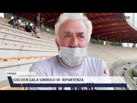 2021-06-11 FIRENZE - GOLDEN GALA SIMBOLO DI  RIPARTENZA