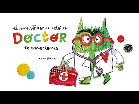 El Monstruo de Colores. Doctor de emociones | Cuentos infantiles | Cuentos para niños