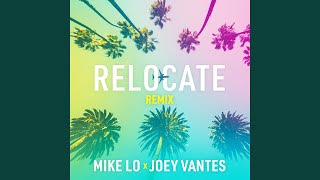 Relocate - Remix Music Video