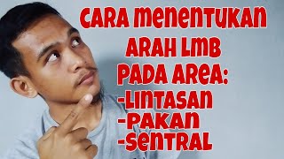 Download lagu CARA MENENTUKAN ARAH LMB PADA AREA LINTASAN, PAKAN DAN SENTRAL WALET mp3 Download lagu CARA MENENTUKAN ARAH LMB PADA AREA LINTASAN, PAKAN DAN SENTRAL WALET mp3