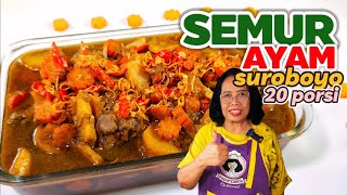 Download lagu MORE FRESHING MORE SOUPY MORE DEPTH -- COOK LARGE SEMUR AYAM SUROBOYO 20 PORTIONS mp3 Download lagu MORE FRESHING MORE SOUPY MORE DEPTH -- COOK LARGE SEMUR AYAM SUROBOYO 20 PORTIONS mp3