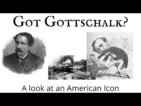 Got Gottschalk? A Look at an American Icon