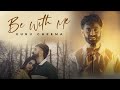 BE WITH ME ( Official Video) | Guru Cheema ft. Satta Cheema | Latest New Punjabi Song 2024