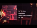 Bruce Cockburn - For The Birds